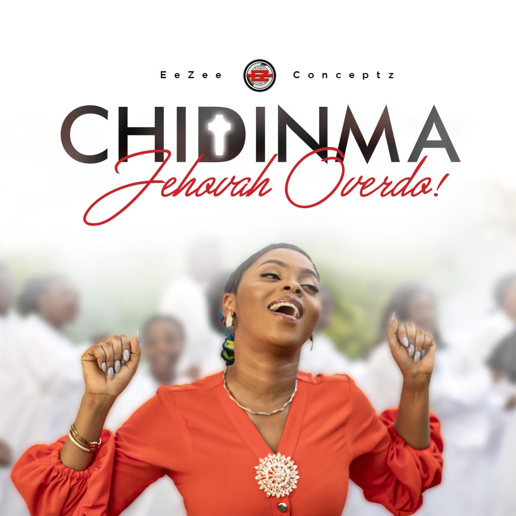 Secular Singer Chidinma Ekile Delves Into Gospel Music, Drops Debut Single, ‘Jehovah Overdo’