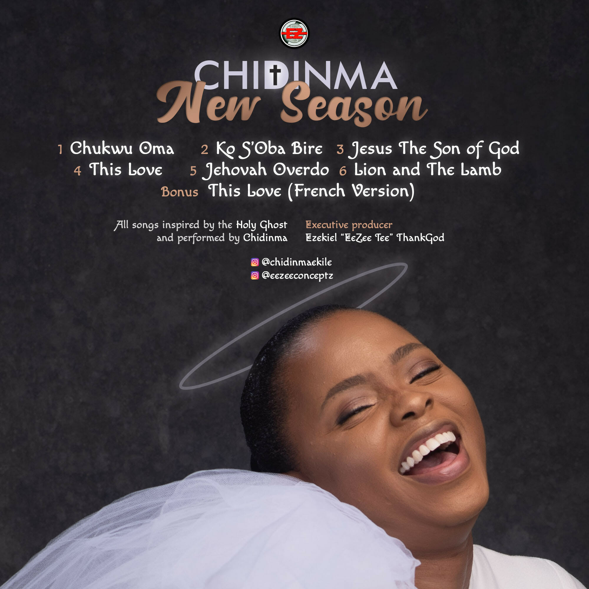 Chidinma Drops Debut Gospel EP, ‘New Season’; Visuals For ‘Jesus The Son Of God’
