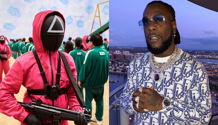 ‘Squid Game Is The Reality Of How No One Really Truly Loves’ –Burna Boy
