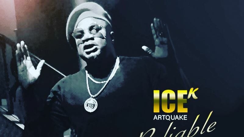Ice K Of Artquake Drops New Music ‘Reliable’ (Watch)