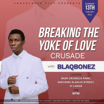 Flyer of Blqbonez's concert tagged Breaking the Yoke of Love