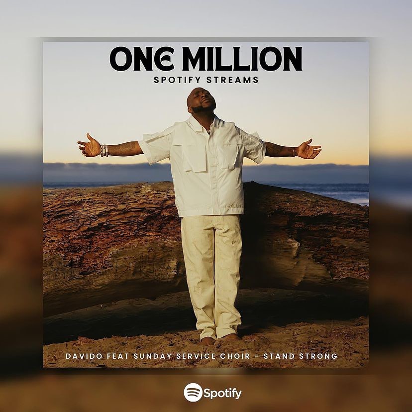 Davido’s New Single, ‘Stand Strong,’ Hits One Million Streams On Spotify