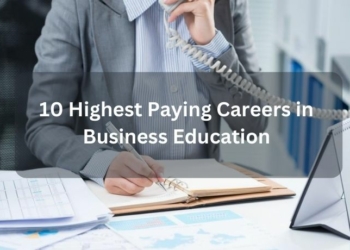 10 Highest Paying Careers in Business Education