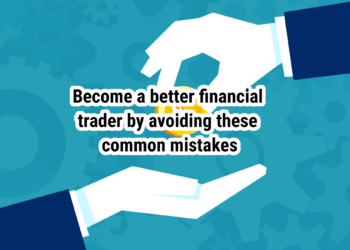 Become a better financial trader by avoiding these common mistakes