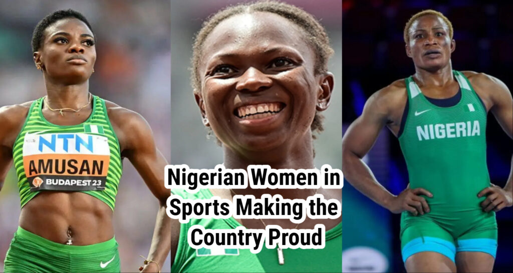Nigerian Women in Sports Making the Country Proud