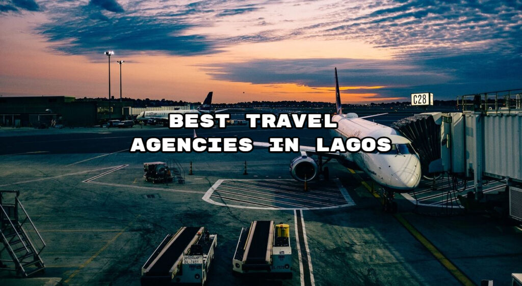 Best Travel Agencies in Lagos