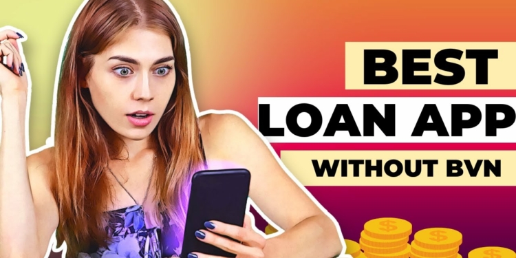 Apps to Get a Loan Without BVN in Nigeria
