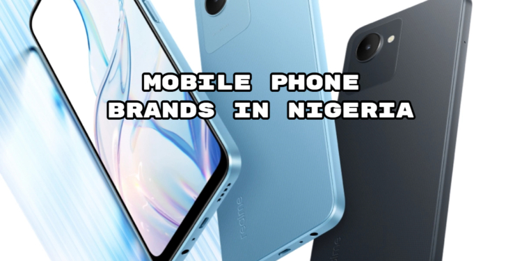 Mobile Phone Brands in Nigeria