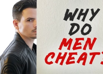 Why do men cheat?