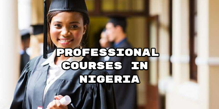 Professional Courses in Nigeria