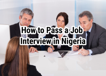 How to Pass a Job Interview in Nigeria