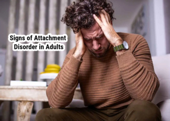 Signs of Attachment Disorder in Adults