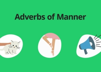 Adverbs of Manner