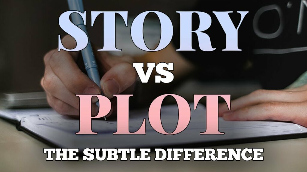 Plot vs. Story