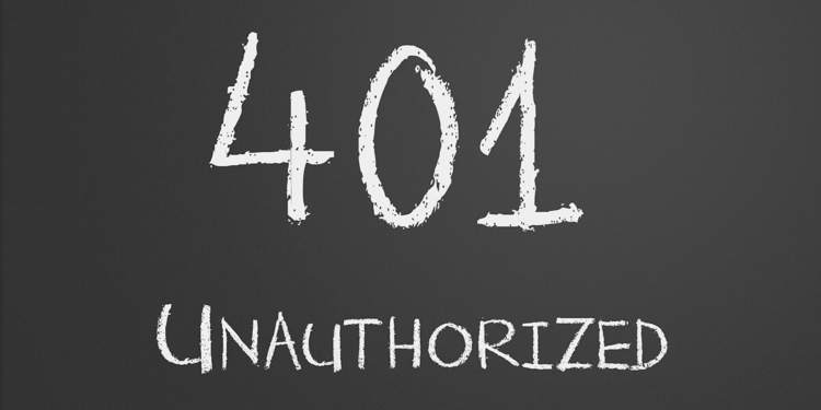 401 Unauthorized Error