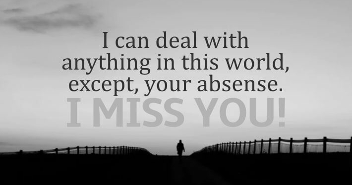 Best “I Miss You” Quotes