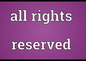 What Does the Term “All Rights Reserved” Mean