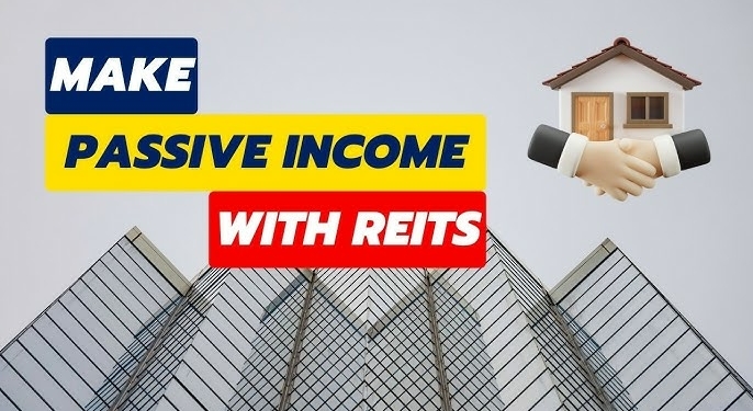 How to Invest in REITs for Passive Income