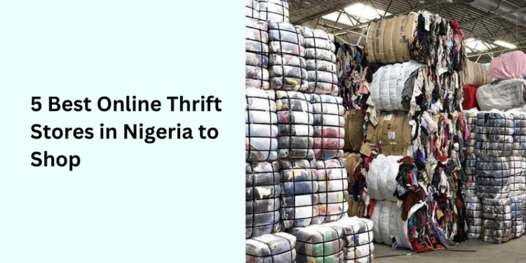5 Best Online Thrift Stores in Nigeria to Shop