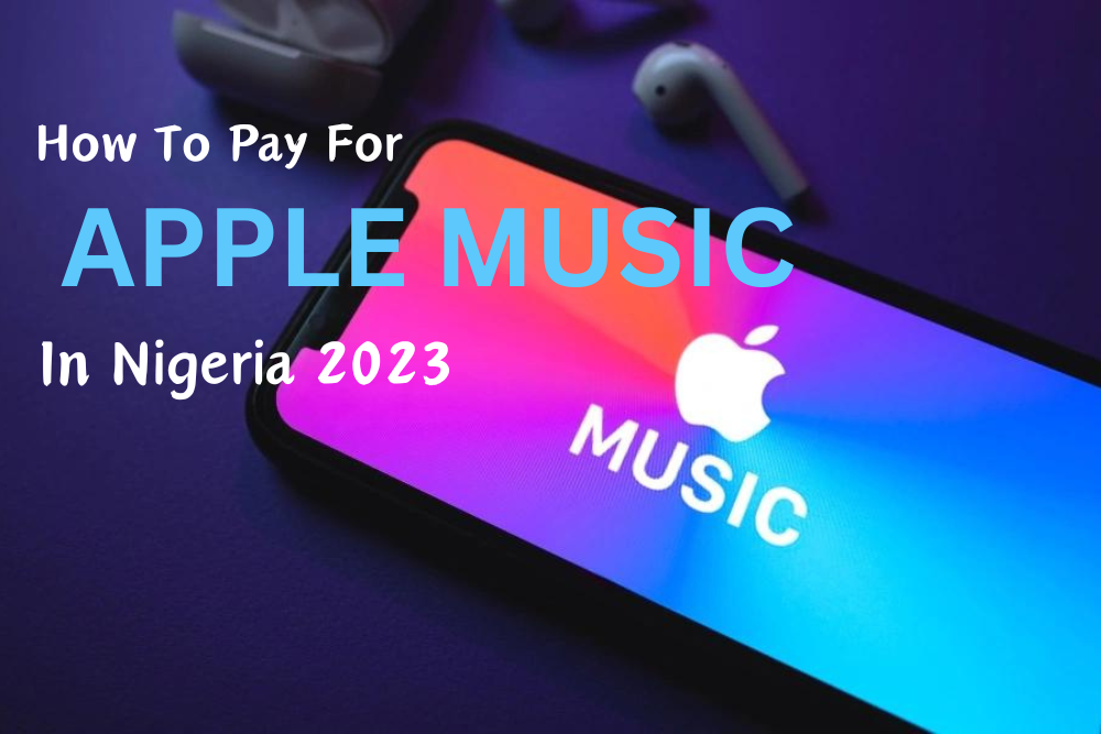 How To Pay For Apple Music In Nigeria