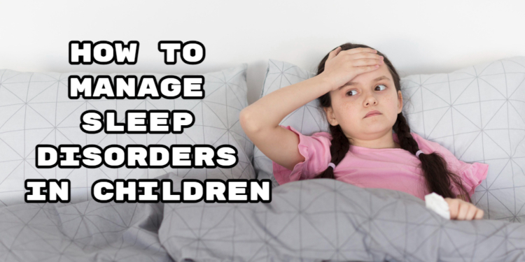 Children's Sleep Disorders
