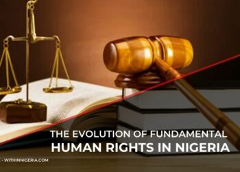 Evolution of Fundamental Human Rights in Nigeria