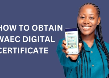 How To Obtain WAEC Digital Certificate