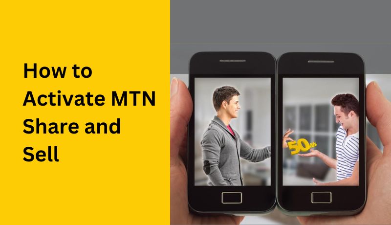 How to Activate MTN Share and Sell
