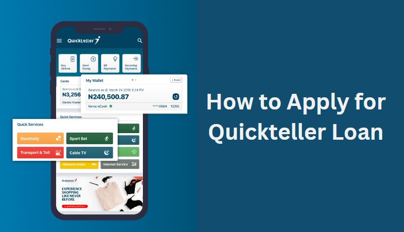 How to Apply for a Quickteller Loan
