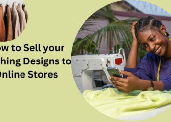 How to Sell your Clothing Designs to Online Stores
