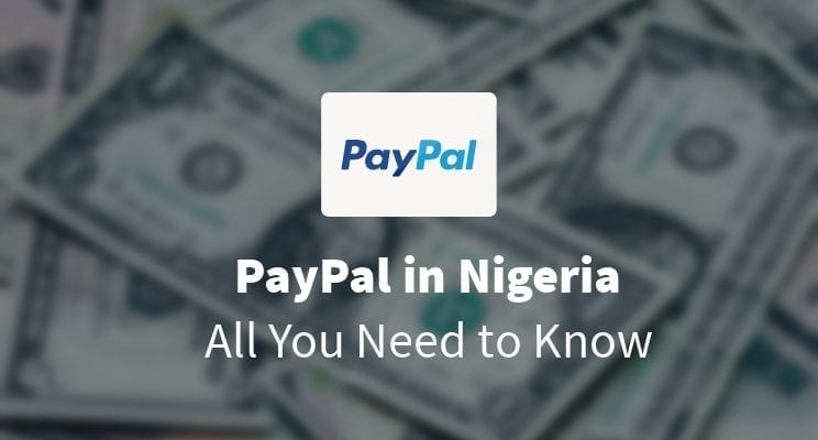 How to Send and Receive Money with Paypal in Nigeria
