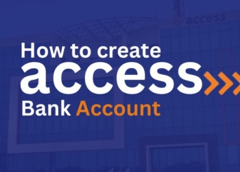 Access Bank Account Opening: How to Open Access Bank Account Online