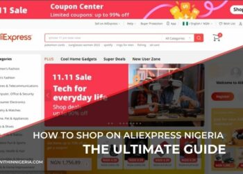 How to shop on Aliexpress Nigeria - The Ultimate Guide
