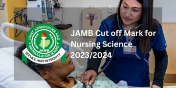 JAMB Cut off Mark for Nursing Science 2023/2024