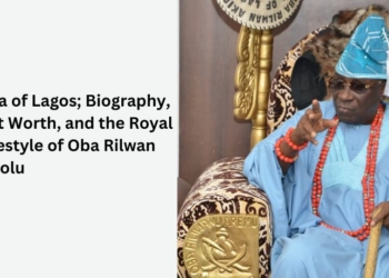 Oba of Lagos; Biography, Net Worth, and the Royal Lifestyle of Oba Rilwan Akiolu