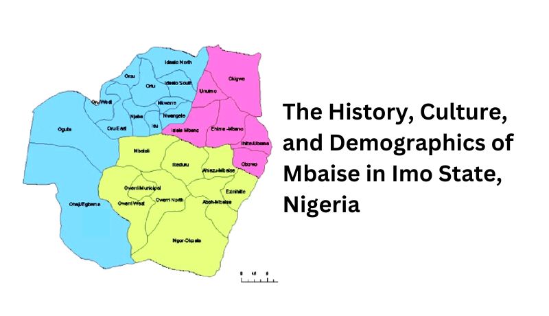 The History, Culture, and Demographics of Mbaise, in Imo State, Nigeria