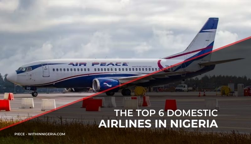 The Top 6 Airlines in Nigeria