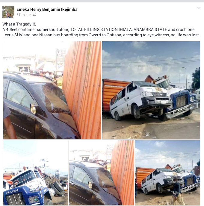 Photos: 40 feet container crushes two vehicles loading passengers in Ihiala