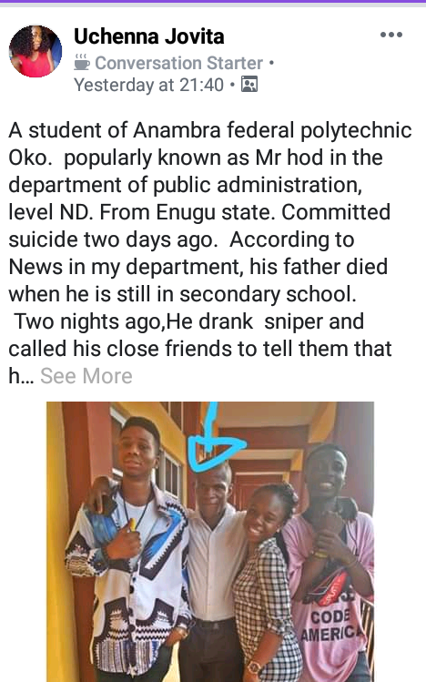 Student of Federal Polytechnic Oko allegedly commits suicide shortly after telling close friends he was "going on a journey of no return