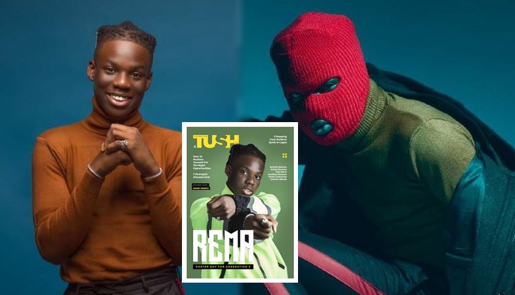 Mavin Records’ Wonder Boy, Rema, Dubbed Leader Of New Generation, As He Covers Tush Magazine’s Summer Issue