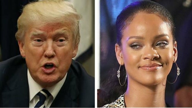 President Trump , Rihanna