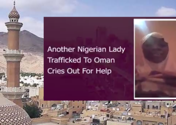 Nigerian Lady trafficked to Oman begs for help.