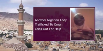 Nigerian Lady trafficked to Oman begs for help.