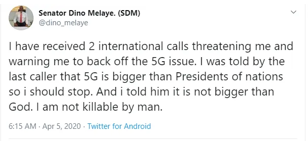 I received 2 international calls, threatening me for condemning 5G, Dino Melaye says