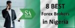 8 BEST FOREX BROKERS IN NIGERIA