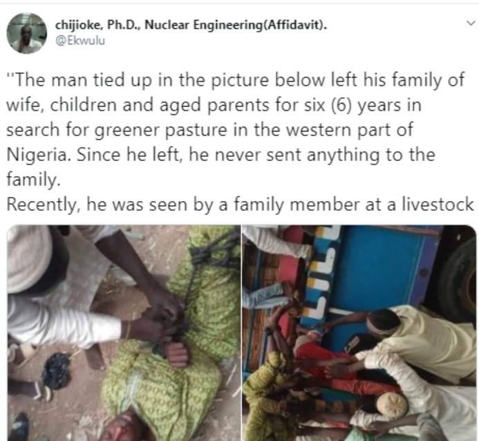 Photo: Man ''tied up and sent back home'' after leaving his family in search of greener pastures for 6 years