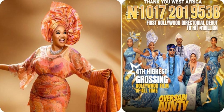 Toyin Abraham’s Oversabi Aunty hits ₦1 billion at the box office