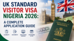UK Standard Visitor Visa Nigeria 2026: A Complete Application Guide