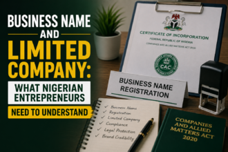 Business Name and Limited Company: What Nigerian Entrepreneurs Need to Understand