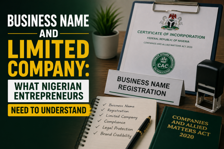 Business Name and Limited Company: What Nigerian Entrepreneurs Need to Understand